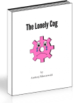 The Lonely Cog